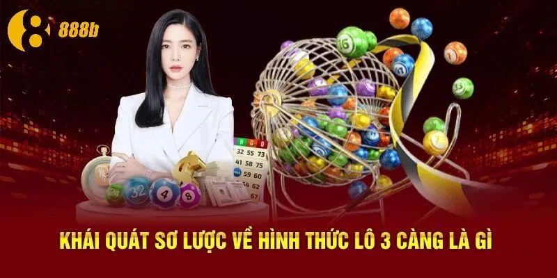 Khái quát sơ lược về hình thức lô 3 càng là gì