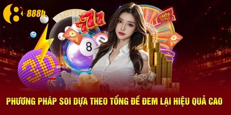 Phương pháp soi dựa theo tổng đề đem lại hiệu quả cao